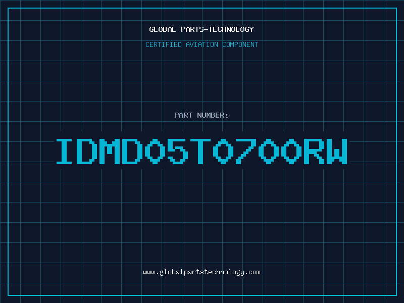 Aviation Part IDMD05T0700RW