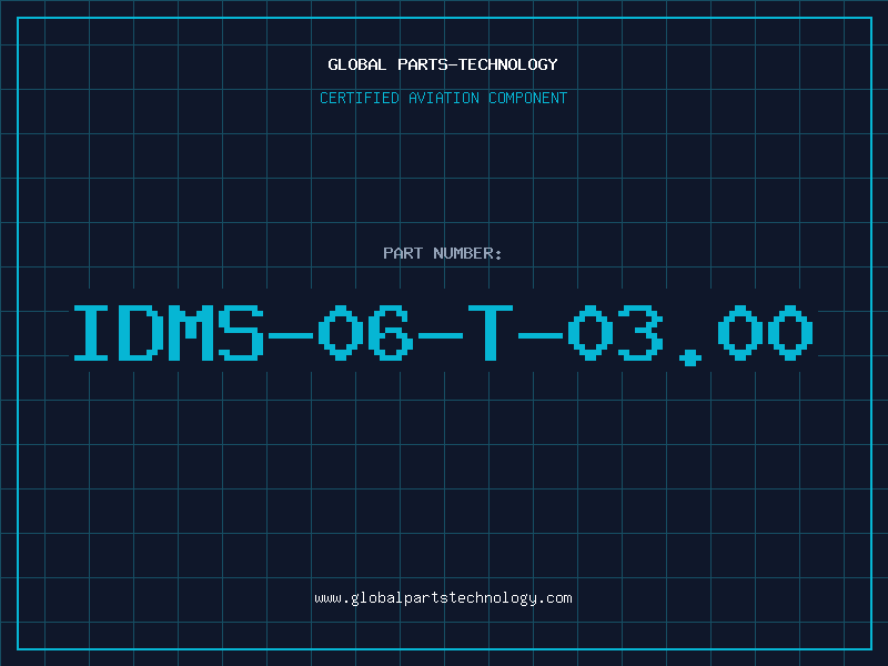 Aviation Part IDMS-06-T-03.00