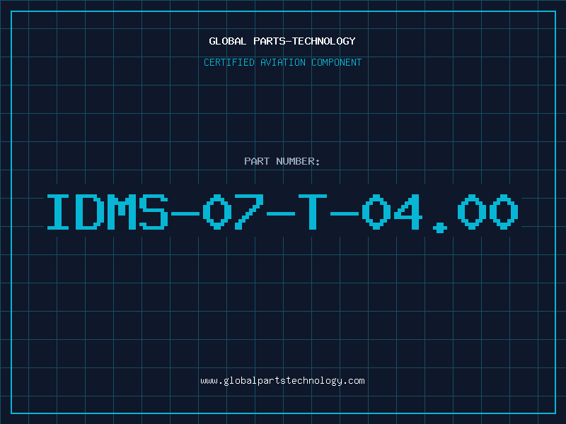 Aviation Part IDMS-07-T-04.00