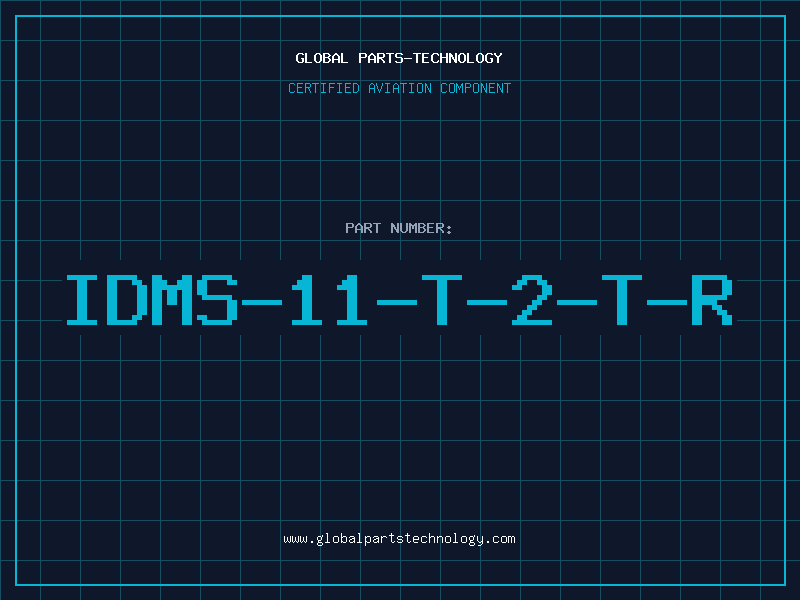 Aviation Part IDMS-11-T-2-T-R