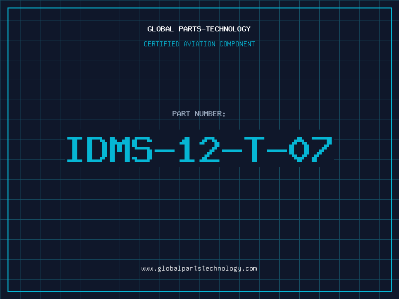 Aviation Part IDMS-12-T-07