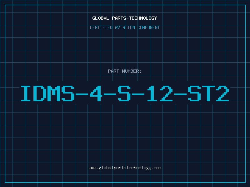 Aviation Part IDMS-4-S-12-ST2