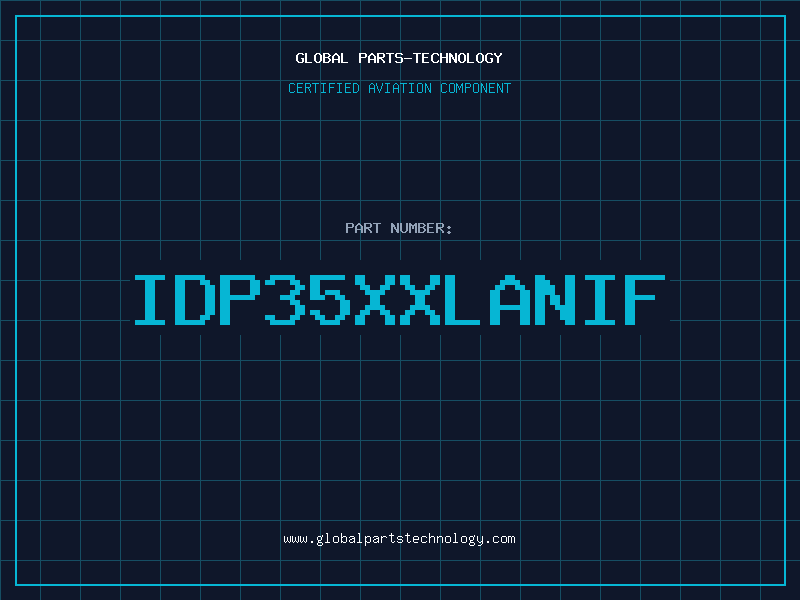 Aviation Part IDP35XXLANIF