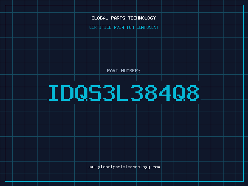 Aviation Part IDQS3L384Q8