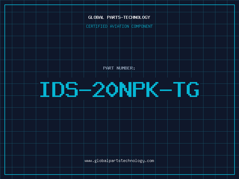 Aviation Part IDS-20NPK-TG