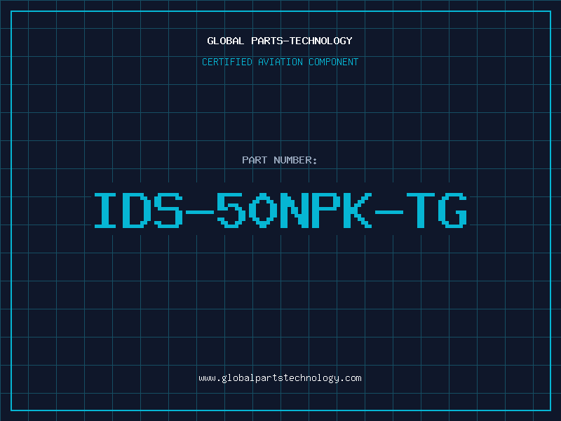 Aviation Part IDS-50NPK-TG