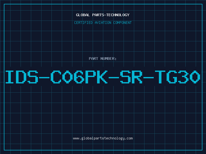 Aviation Part IDS-C06PK-SR-TG30