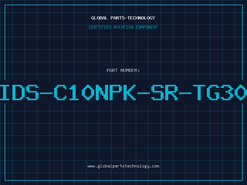 Aviation Part IDS-C10NPK-SR-TG30
