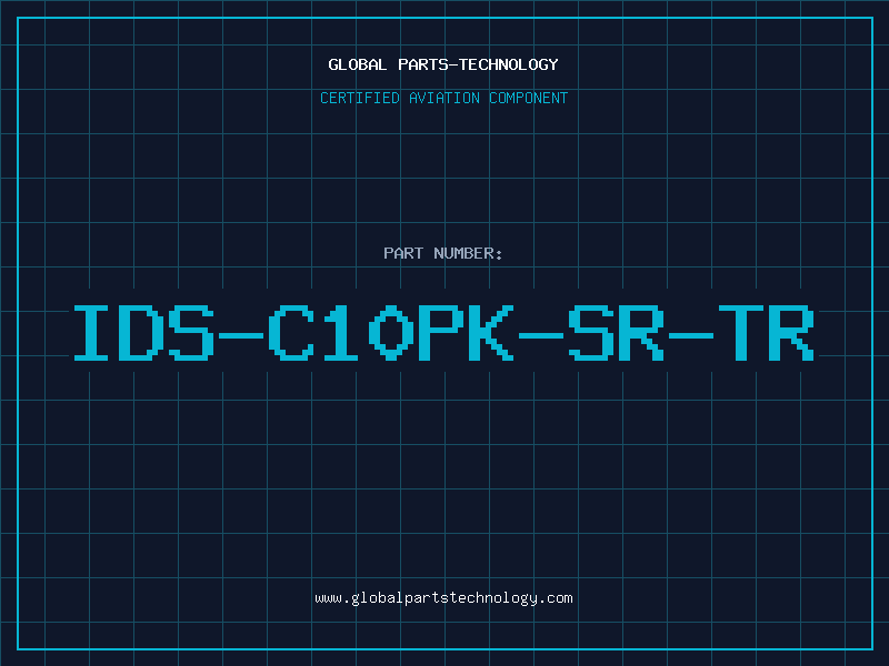 Aviation Part IDS-C10PK-SR-TR