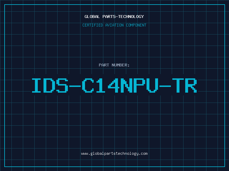 Aviation Part IDS-C14NPU-TR