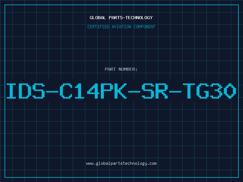 Aviation Part IDS-C14PK-SR-TG30