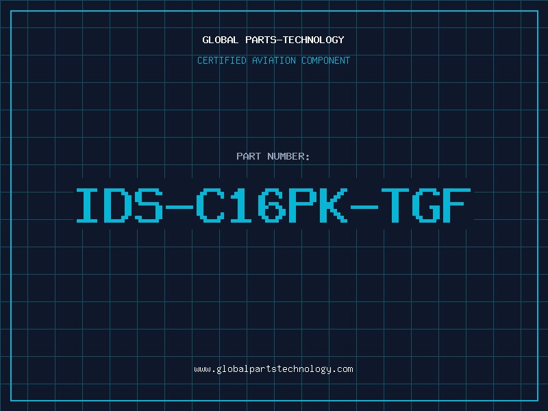 Aviation Part IDS-C16PK-TGF