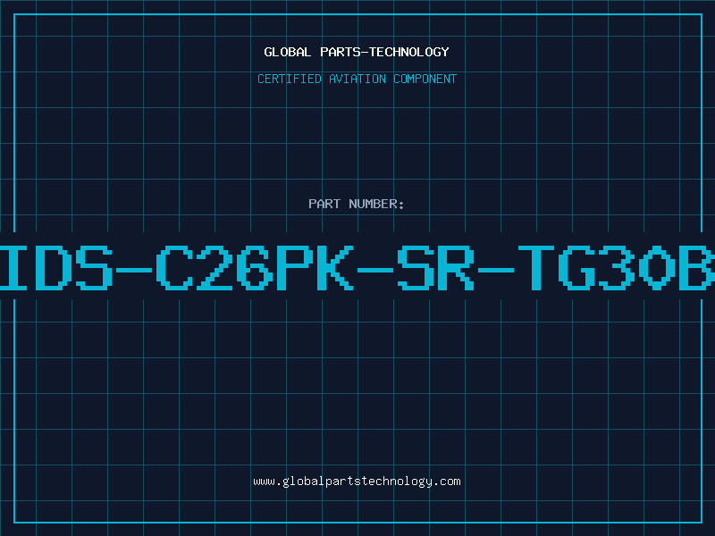 Aviation Part IDS-C26PK-SR-TG30B