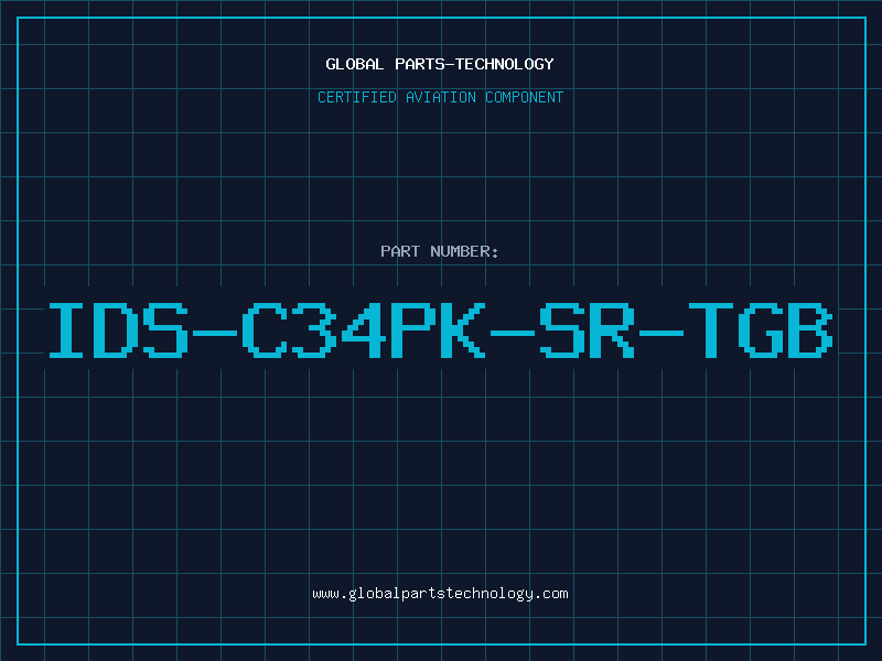 Aviation Part IDS-C34PK-SR-TGB
