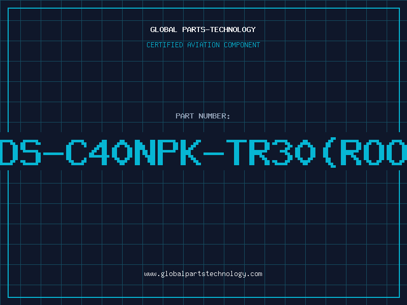 Aviation Part IDS-C40NPK-TR30(ROO5