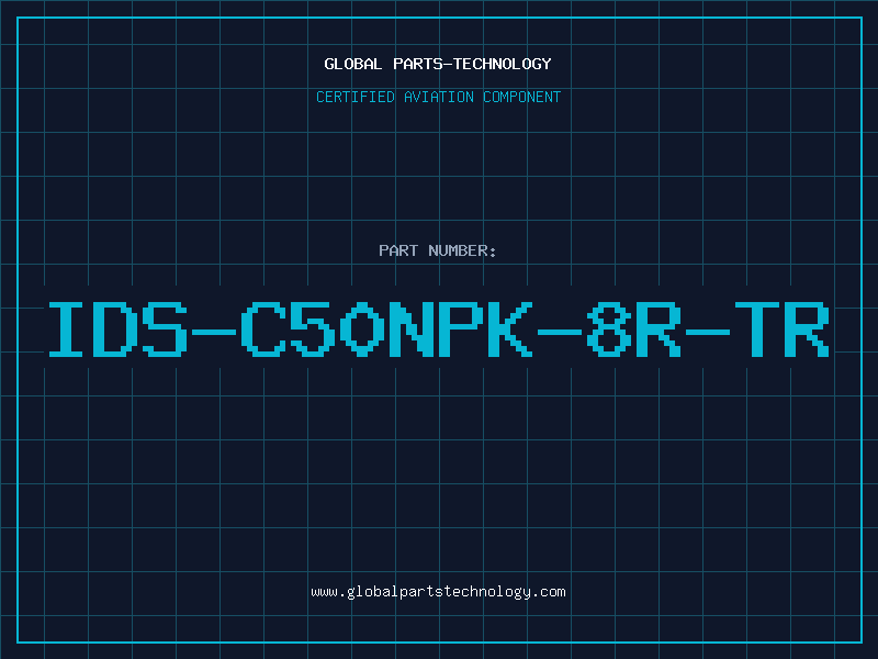 Aviation Part IDS-C50NPK-8R-TR