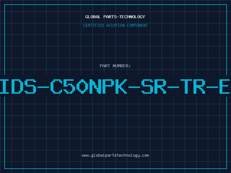 Aviation Part IDS-C50NPK-SR-TR-E