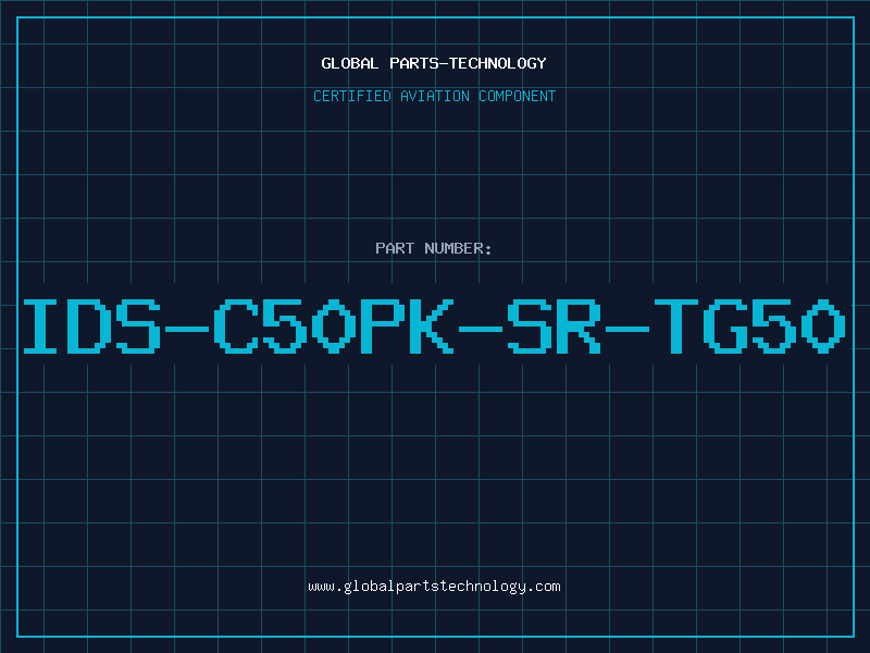 Aviation Part IDS-C50PK-SR-TG50