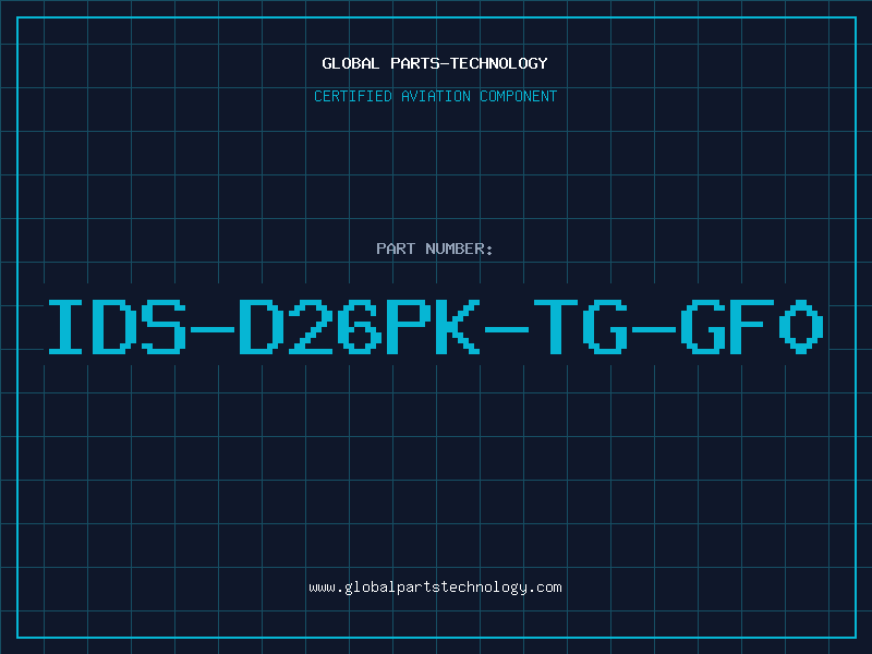 Aviation Part IDS-D26PK-TG-GF0