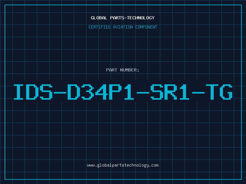 Aviation Part IDS-D34P1-SR1-TG