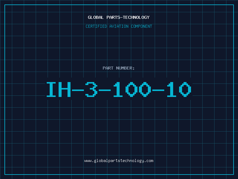 Aviation Part IH-3-100-10