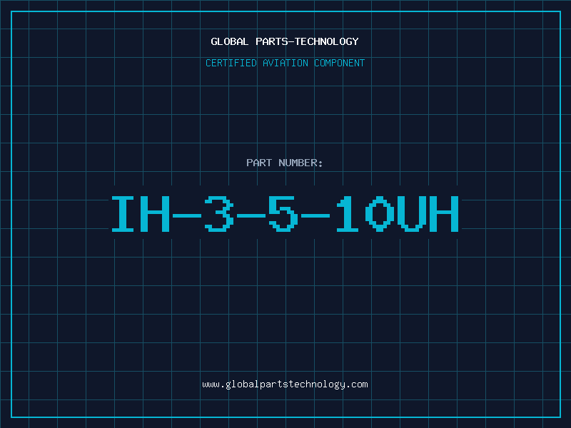 Aviation Part IH-3-5-10UH