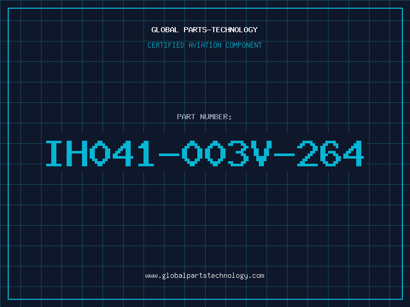 Aviation Part IH041-003V-264