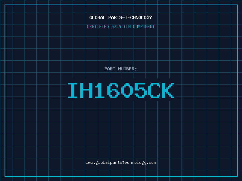 Aviation Part IH1605CK