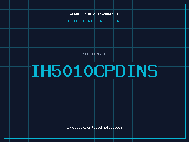 Aviation Part IH5010CPDINS