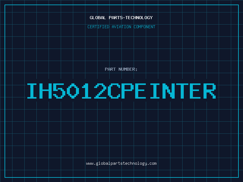 Aviation Part IH5012CPEinter