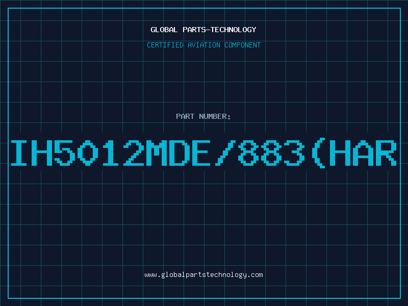 Aviation Part IH5012MDE/883(HAR