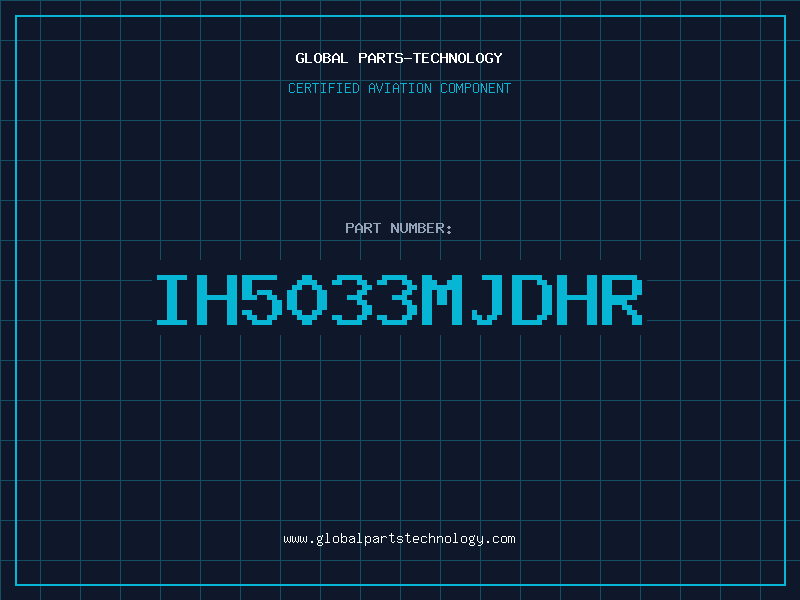 Aviation Part IH5033MJDHR