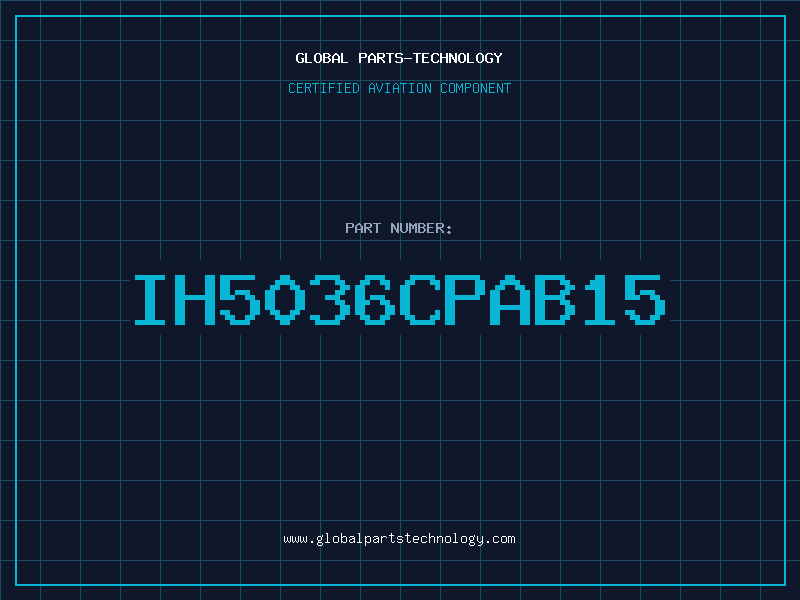 Aviation Part IH5036CPAB15