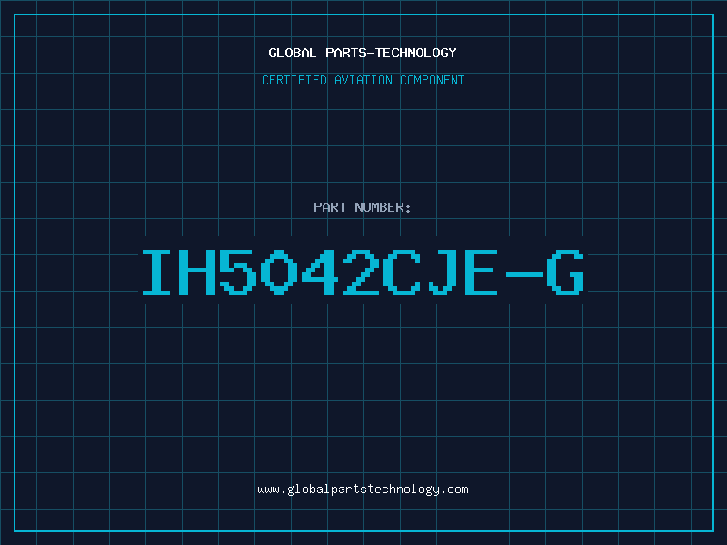 Aviation Part IH5042CJE-G