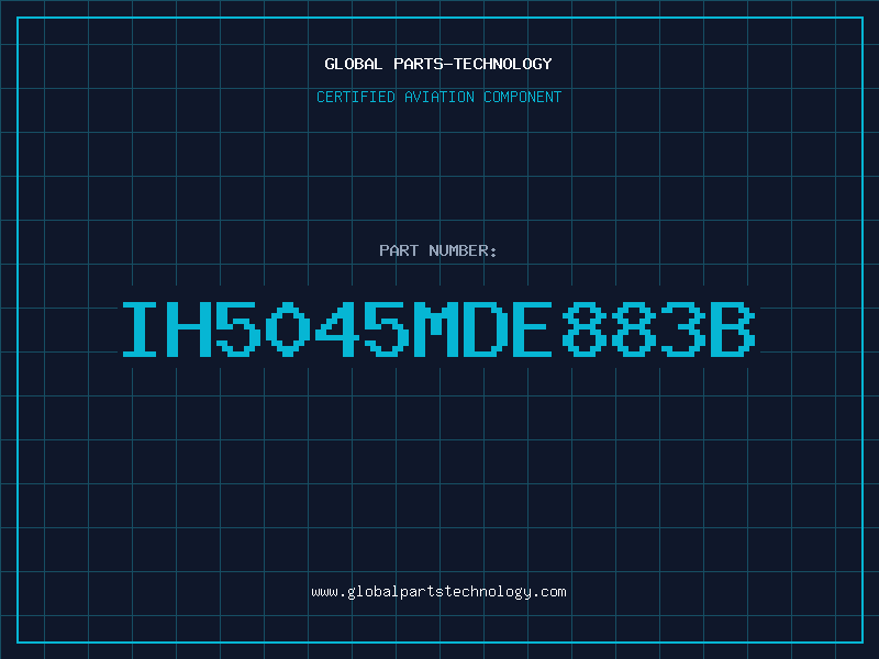 Aviation Part IH5045MDE883B