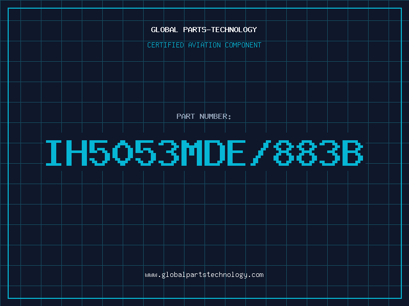 Aviation Part IH5053MDE/883B
