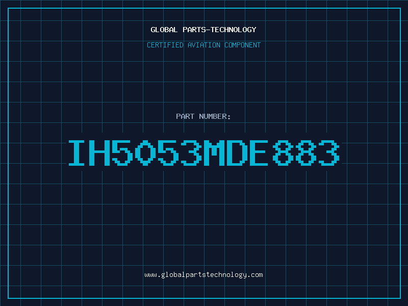 Aviation Part IH5053MDE883