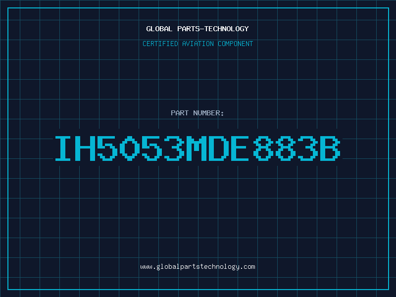 Aviation Part IH5053MDE883B