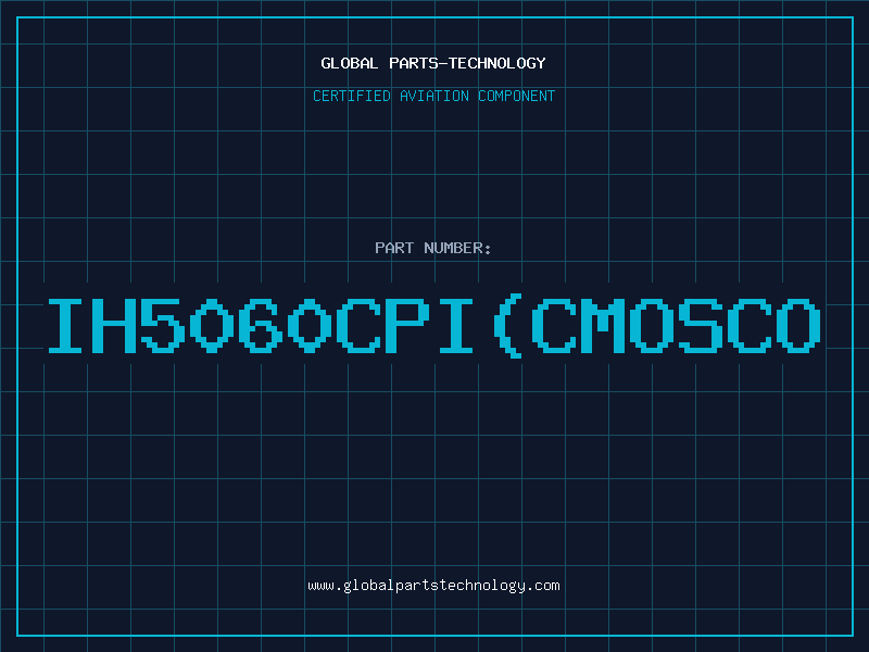 Aviation Part IH5060CPICMOSCO