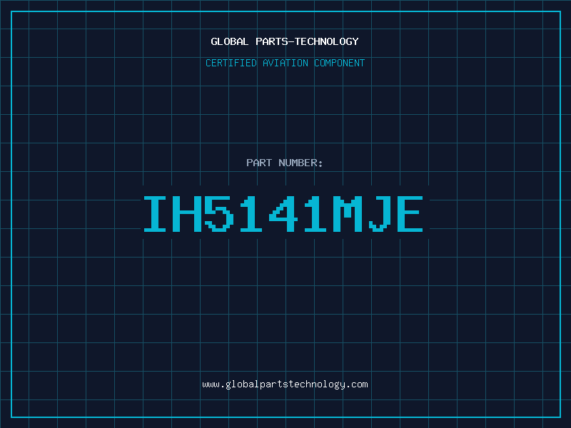 Aviation Part IH5141MJE
