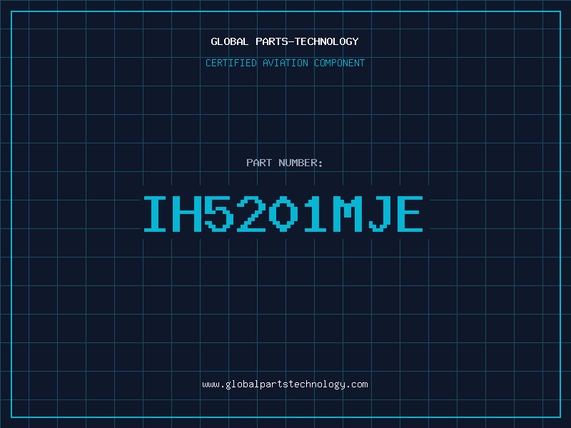 Aviation Part IH5201MJE