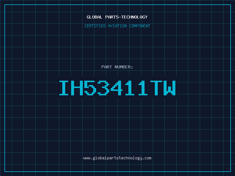 Aviation Part IH53411TW