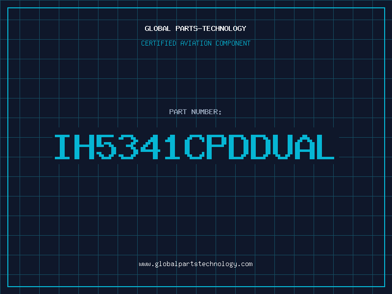 Aviation Part IH5341CPDDUAL
