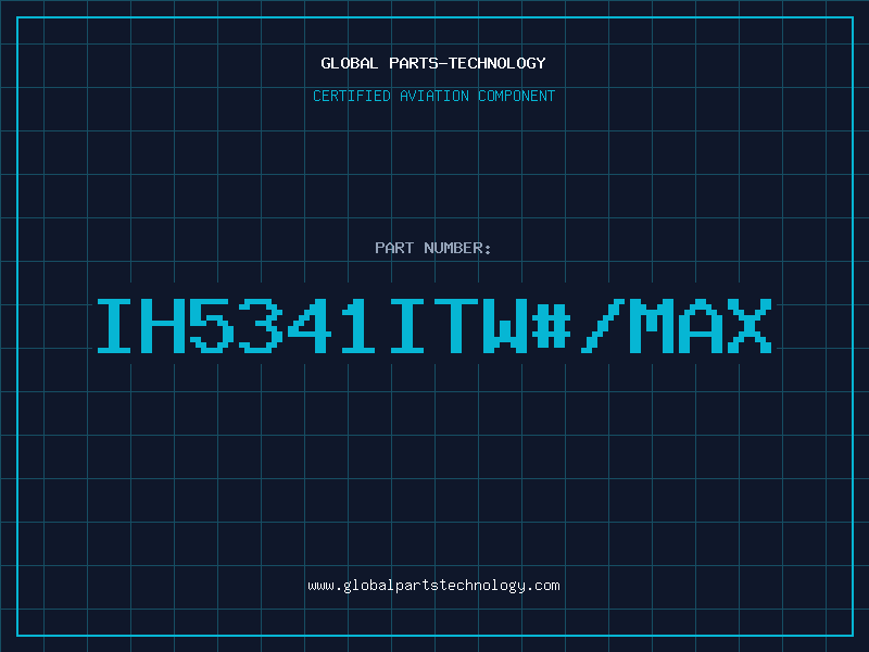 Aviation Part IH5341ITW#/MAX