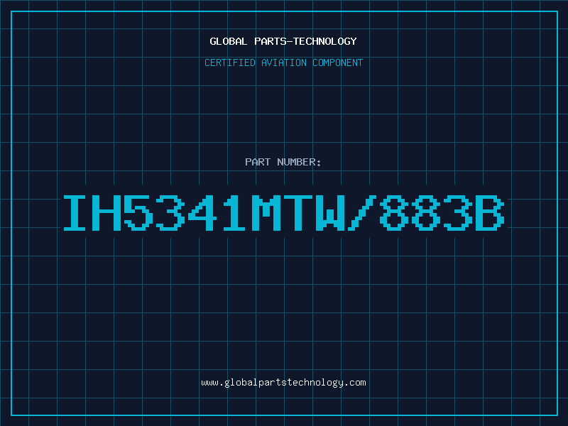 Aviation Part IH5341MTW/883B