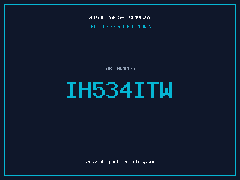 Aviation Part IH534ITW