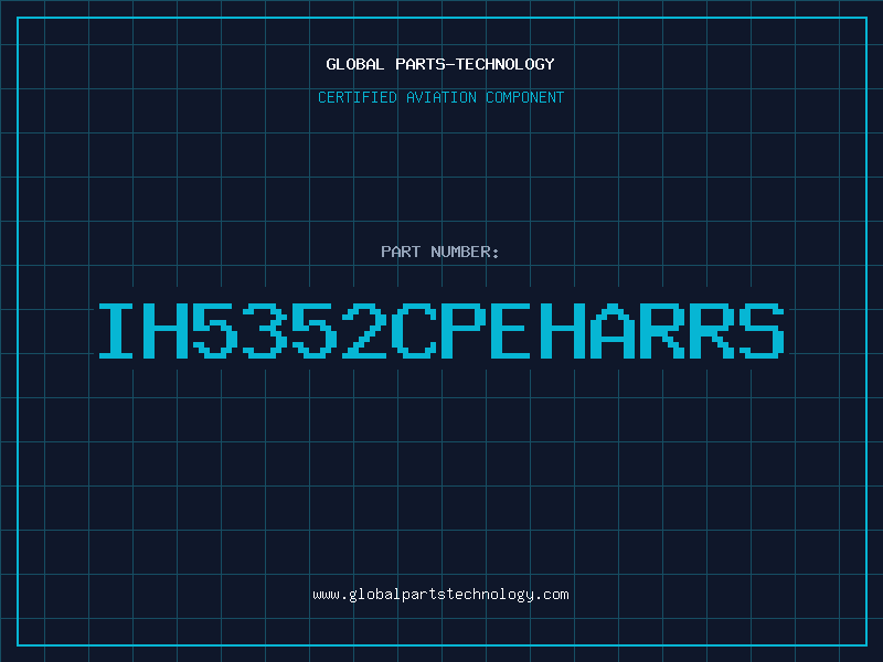Aviation Part IH5352CPEHARRS