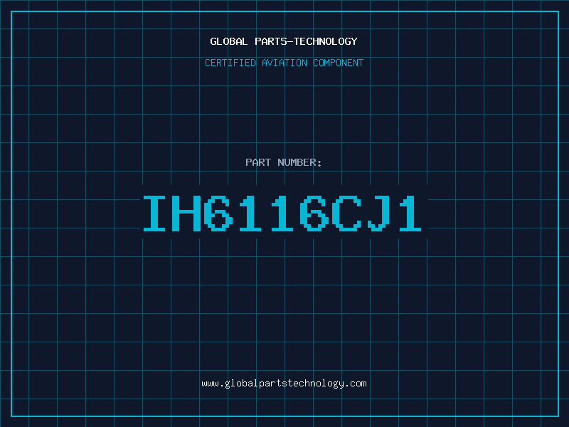 Aviation Part IH6116CJ1
