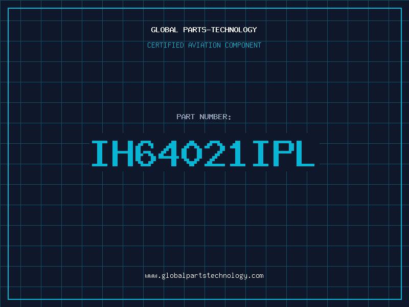 Aviation Part IH64021IPL