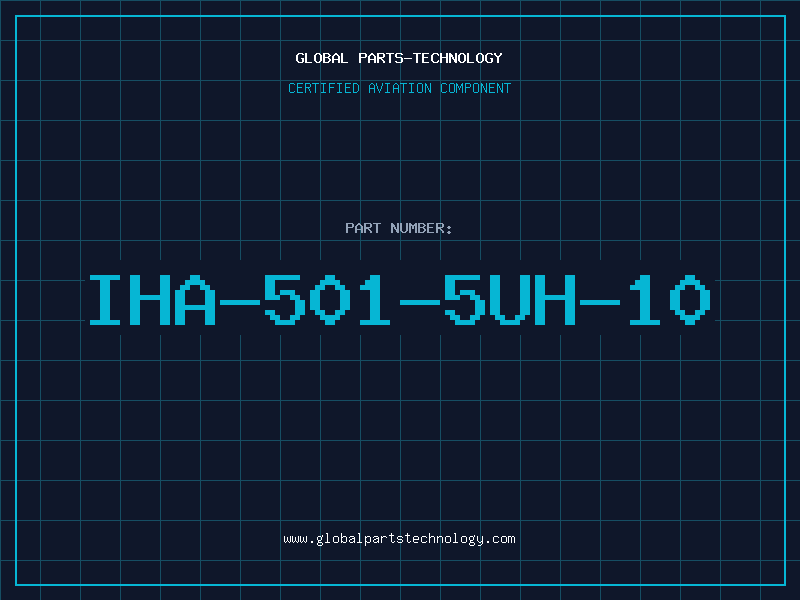 Aviation Part IHA-501-5UH-10